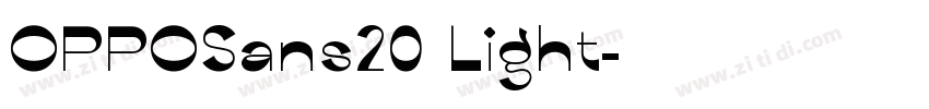 OPPOSans20 Light字体转换